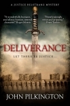 Deliverance: A Justice Belstrang Mystery