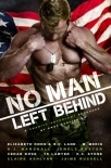 No Man Left Behind: A Veteran Inspired Charity Anthology