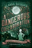 A Dangerous Collaboration (A Veronica Speedwell Mystery)