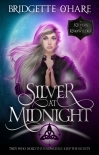 Silver at Midnight: A Paranormal Romance Urban Fantasy (The Keepers of Knowledge Series Book 5)