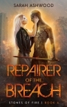 Repairer of the Breach (Stones of Fire Book 4)