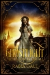 Ghostlight (The Reflected City Book 1)