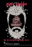 The One That I Want (Scorned Women Society Book 3)