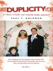 Duplicity - A True Story of Crime and Deceit