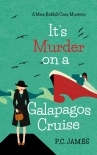It's Murder, On a Galapagos Cruise: An Amateur Female Sleuth Historical Cozy Mystery (Miss Riddell C