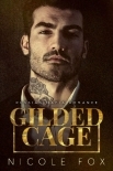 Gilded Cage: A Russian Mafia Romance (Kovalyov Bratva Book 1)
