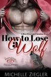 How To Lose A Wolf: Holiday Story (Move Over Fate Book 4)