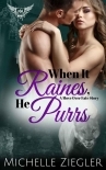 When It Raines, He Purrs (Move Over Fate Book 2; Paranormal Dating Agency)
