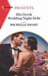 His Greek Wedding Night Debt (Passion In Paradise Book 10)