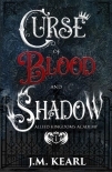 Curse of Blood and Shadow: Allied Kingdoms Academy 1