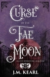 Curse of the Fae Moon: Allied Kingdoms Academy Book 2