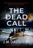 The Dead Call: A chilling British detective crime thriller (The Hidden Norfolk Murder Mystery Series