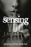 Sensing you (Sensing Series Book 1)