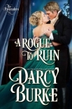 A Rogue to Ruin (The Untouchables: The Pretenders Book 3)