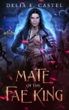 Mate of the Fae King (Dark Faerie Court Book 2)