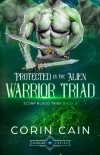 Protected by the Alien Warrior Triad