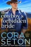 The Cowboy's Forbidden Bride (Turners vs Coopers of Chance Creek Book 5)