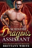 Scientist Dragon's Assistant (Irish Dragon Shifter Brothers Book 9)
