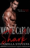 The Monte Carlo Shark: An International Legacies Romance