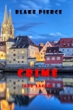 Crime (and Lager) (A European Voyage Cozy Mystery—Book 3)