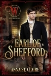 Earl of Shefford: Noble Hearts Series: Book Three (Wicked Earls Book 28)