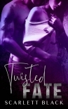 Twisted Fate: Hawk &amp; Alessia's Story: A Prequel to the Reno and Sacramento Chapters (Battle Born