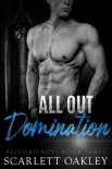 All Out Domination: Bad Boy Rival Romance (Belford Boys Book 3)