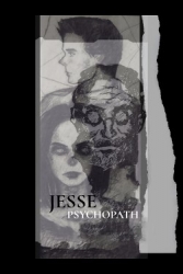 Джесси - Психопат (СИ)