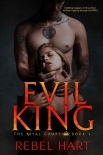 EVIL KING: A Dark High School Elite Romance (The Royal Court Book 1)