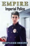 EMPIRE: Imperial Police