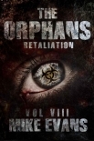 The Orphans | Book 8 | Retaliation