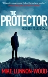 The Protector: A gripping, action-packed spy thriller