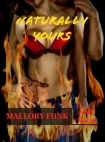 Naturally Yours (Vicious Snakes MC Book 3)