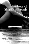 Shadows of Shattered Souls