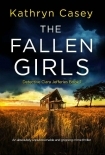 The Fallen Girls: An absolutely unputdownable and gripping crime thriller (Detective Clara Jefferies
