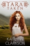 Tara: Taken (Viking Guardians Book 5)