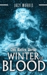 This Rotten World | Book 4 | Winter of Blood