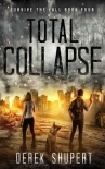 Survive The Fall | Book 4 | Total Collapse