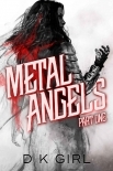 Metal Angels - Part One: (A Supernatural Thriller Serial)