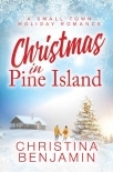 Christmas in Pine Island: A small town holiday romance