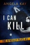 I Can Kill: An FBI Thriller (The O'Reilly Files Book 1)