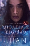 Micaela’s Big Bad: A Halloween Novella