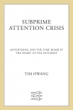 Subprime Attention Crisis