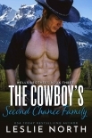 The Cowboy’s Second Chance Family (Wells Brothers Book 3)