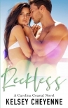 Reckless (A Carolina Coastal Novel Book 3)