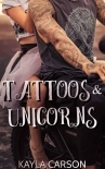 Tattoos &amp; Unicorns