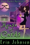 Mouse of Cards (Magic Market Mysteries Book 4)