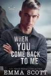 When You Come Back to Me (Lost Boys Book 2)