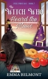 The Witch Who Heard the Music (Pixie Point Bay Book 7): A Cozy Witch Mystery