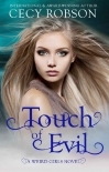Touch of Evil: A Weird Girls Novel (Weird Girls Touch Book 1)